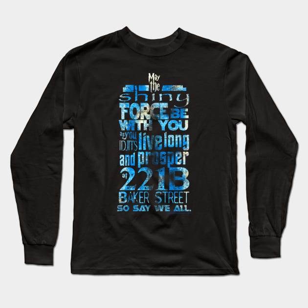 Fandom Motto Long Sleeve T-Shirt by traceygurney